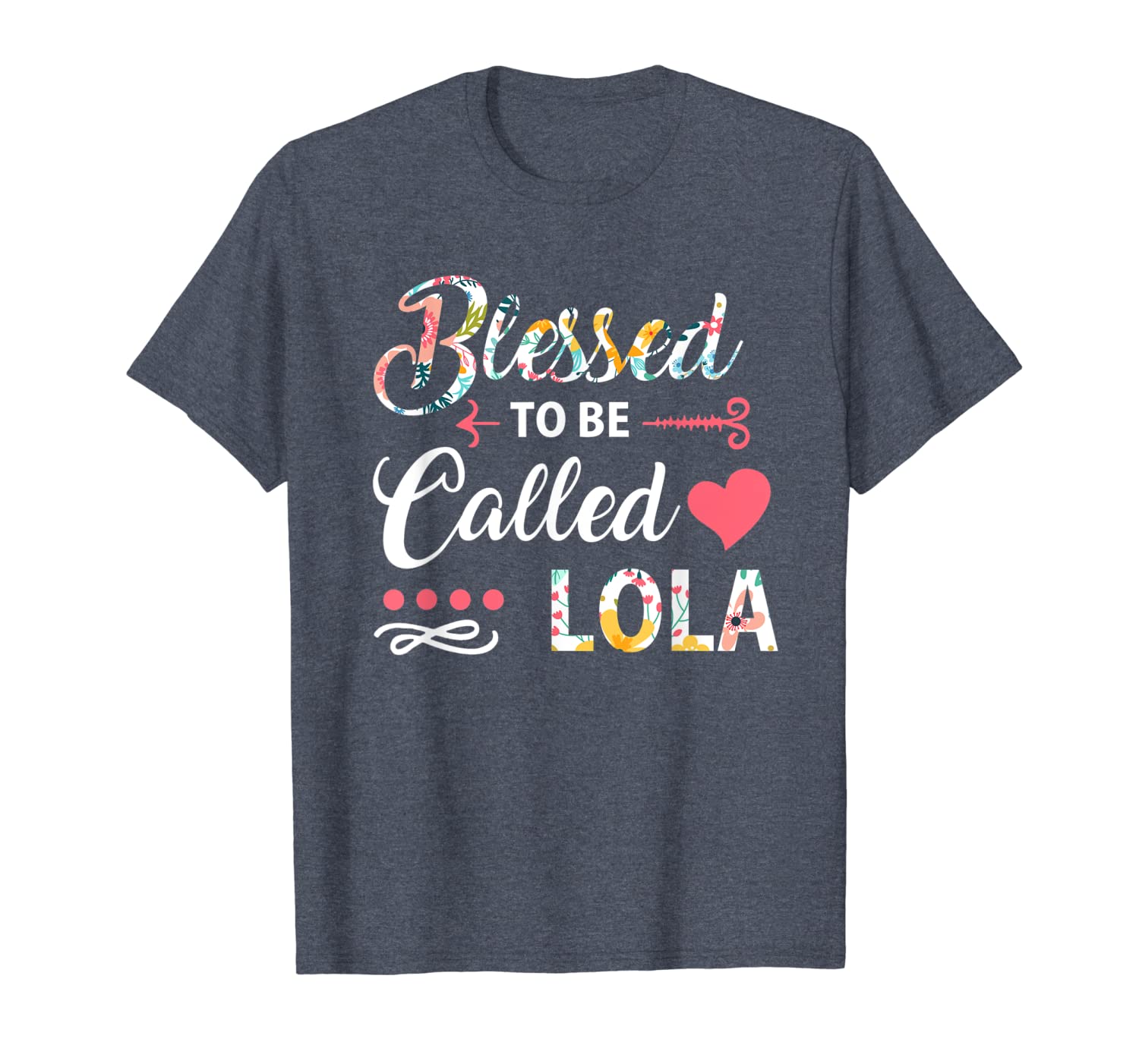 

blessed to be called lola t shirts, White;black