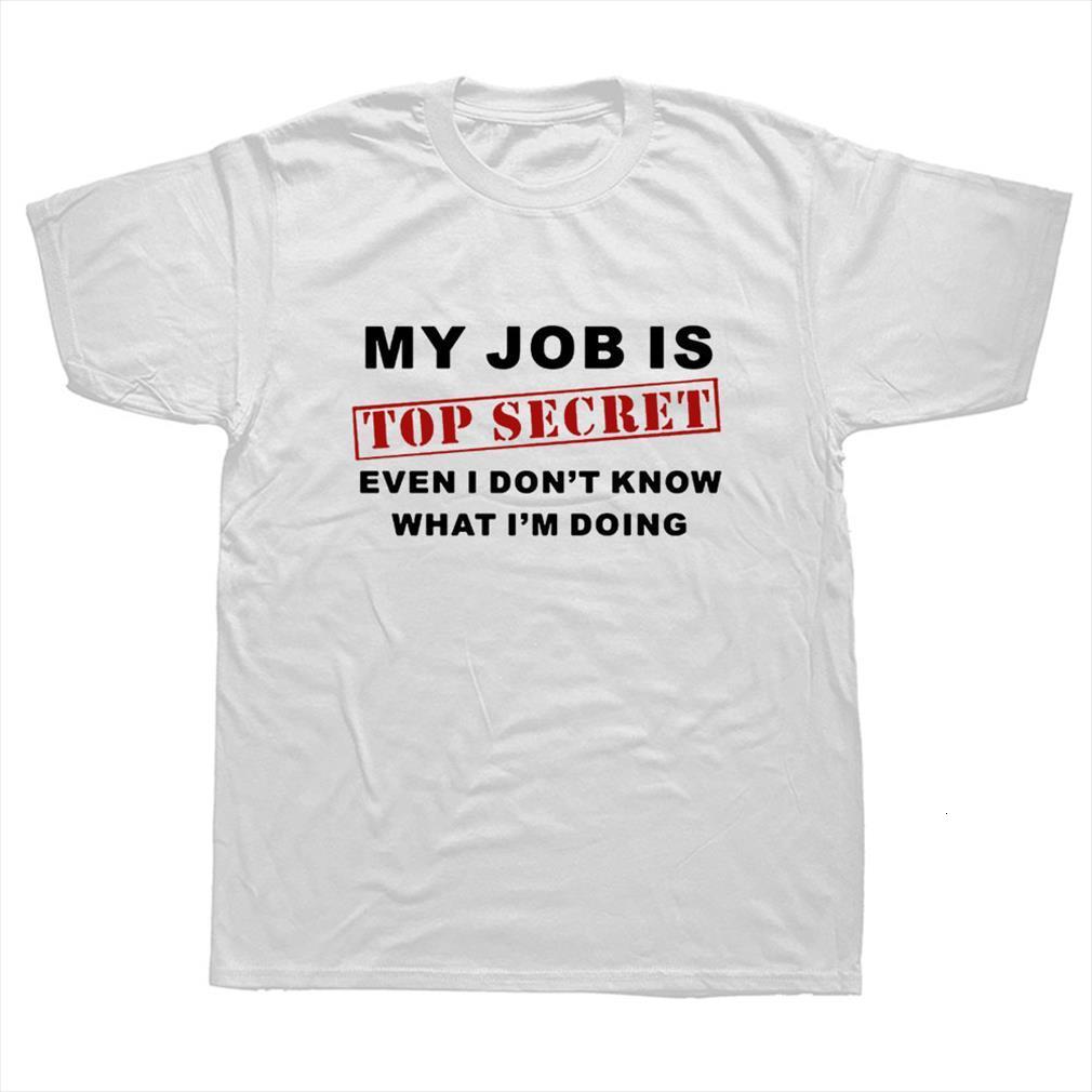 Funny My Job Is Secret Men Tops Custom Pattern Cotton Short Sleeve Man Humour Slogan Lot Joke Present Casual-image-710278107