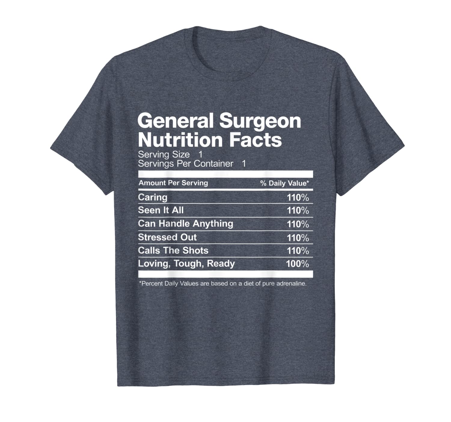 

general surgeon nutrition facts job funny t-shirt, White;black