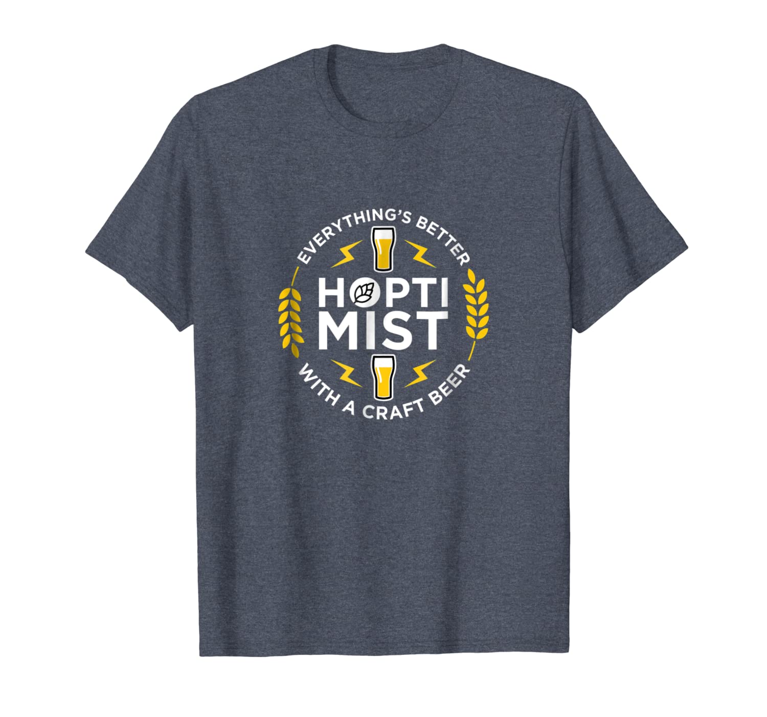 

hoptimist everything's better with a craft beer tee, White;black