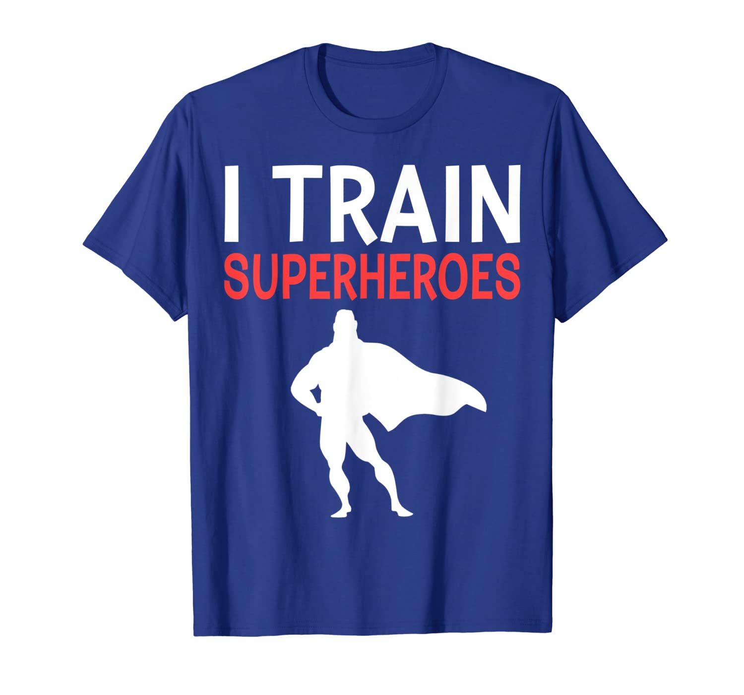 

i train superheroes tshirt workout kindness, White;black