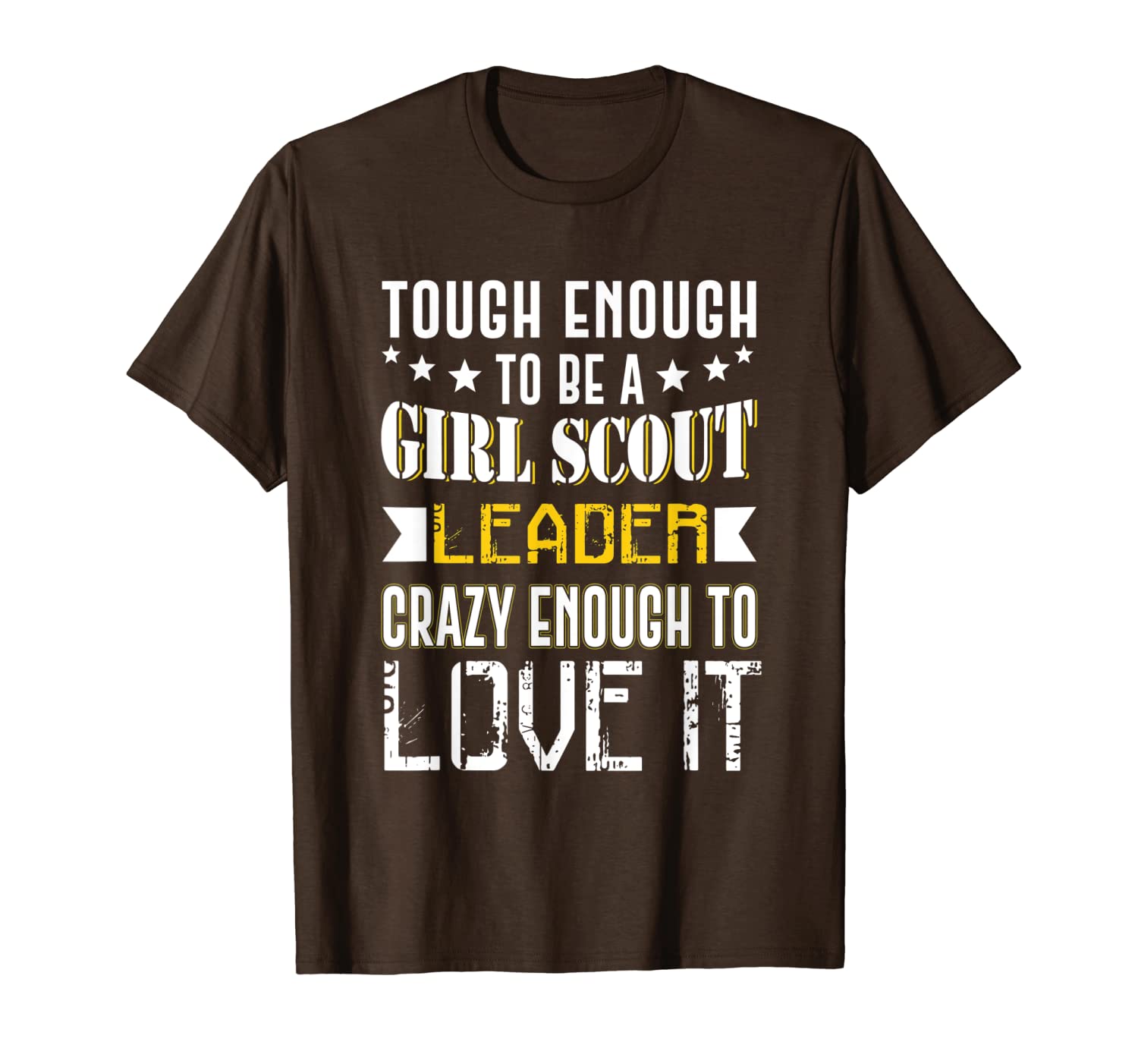 

tough' to be girl-scout'-leader,scouting,lovers,gift,t-shirt, White;black