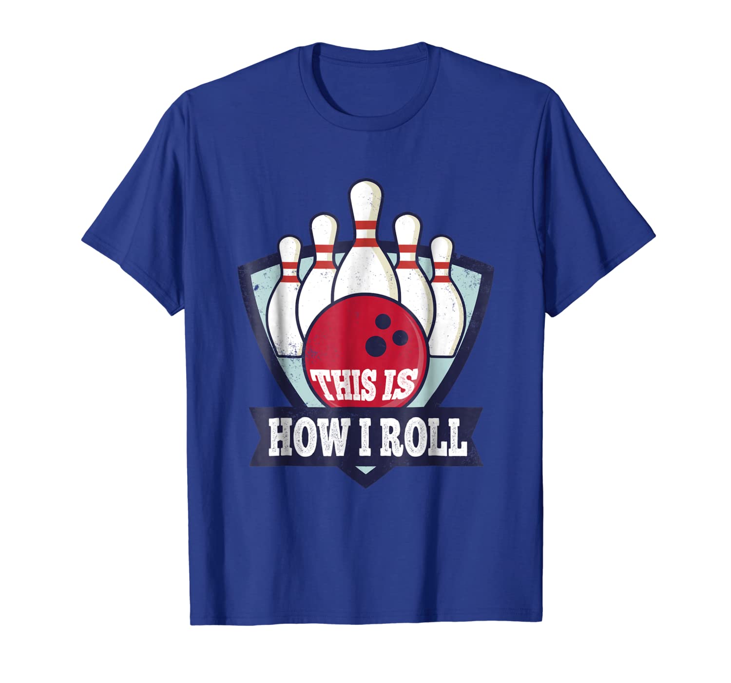 

this is how i roll shirt funny bowling team bowlers gift, White;black