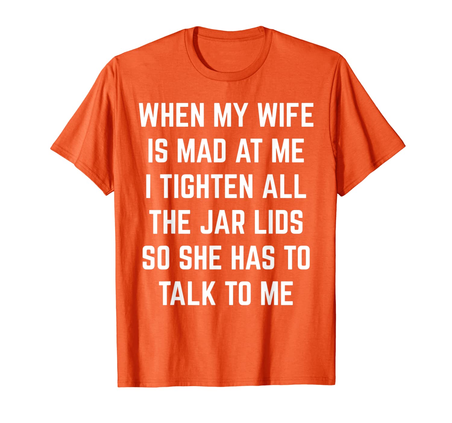 

wife wives husband hubby funny shirt t-shirt, White;black
