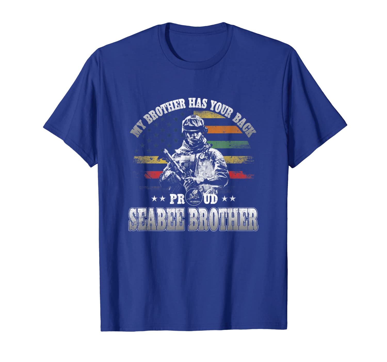

Proud Seabee Brother T-Shirt My Brother Has Your Back, White;black