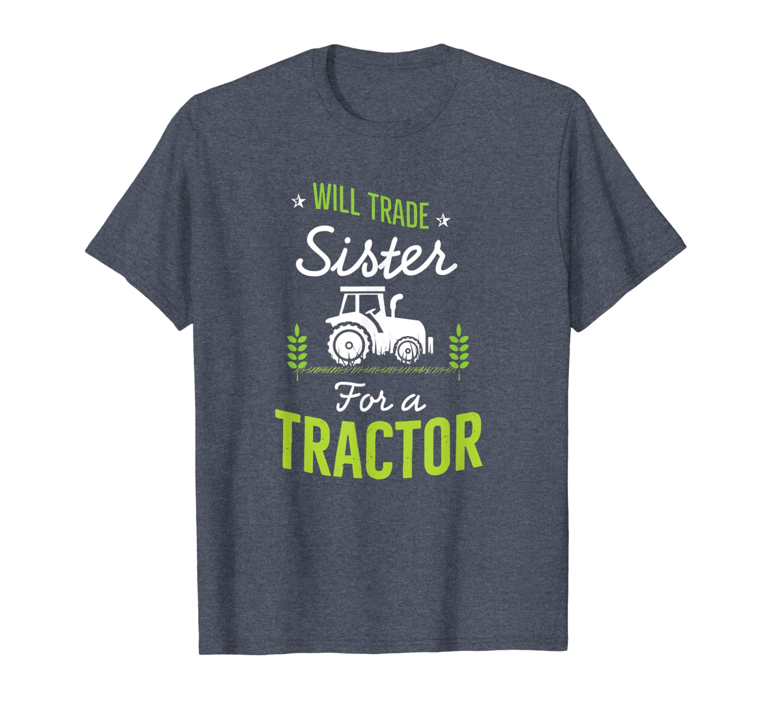 

farmer will trade sister for a tractor funny brother t shirt, White;black