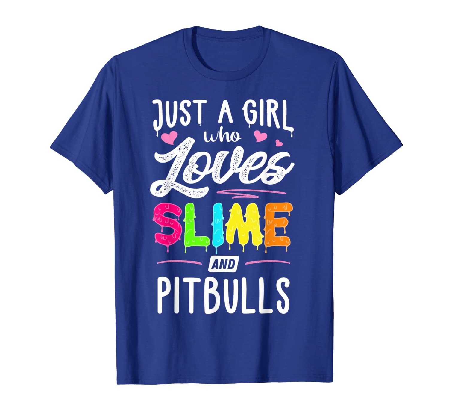 

just a girl who loves slime and pitbulls gift women t-shirt, White;black