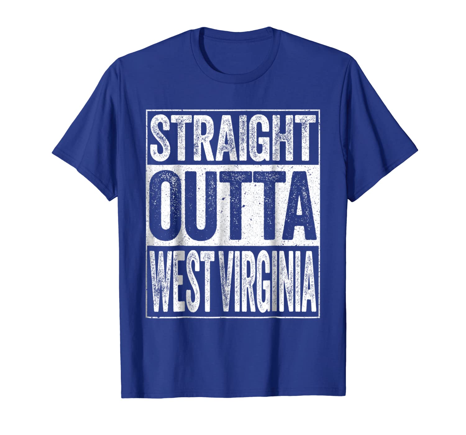 

Straight Outta West Virginia T-Shirt WV State Gift Shirt, White;black