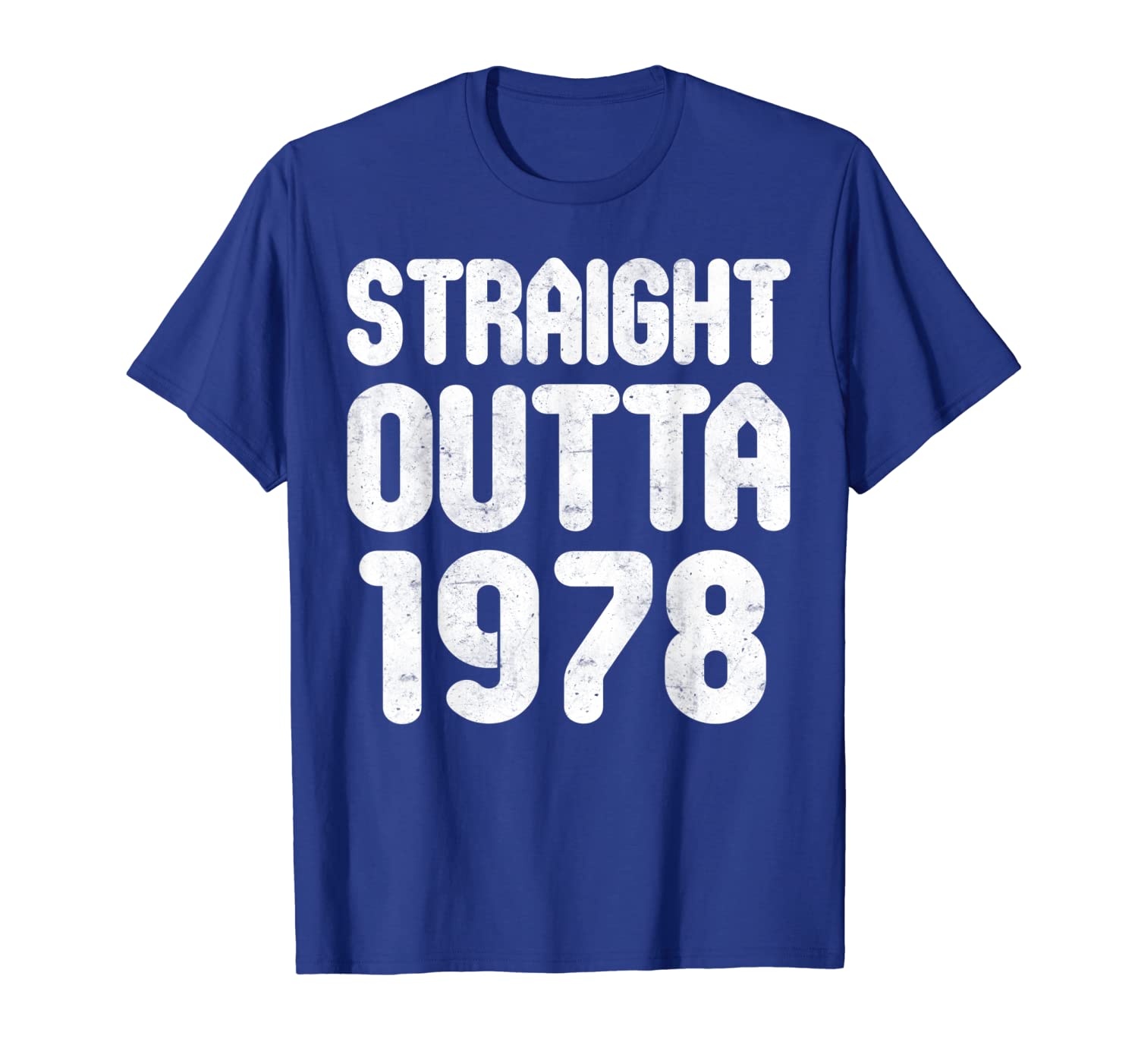 

Straight Outta 1978 T-Shirt 40th Birthday Gift Shirt, White;black