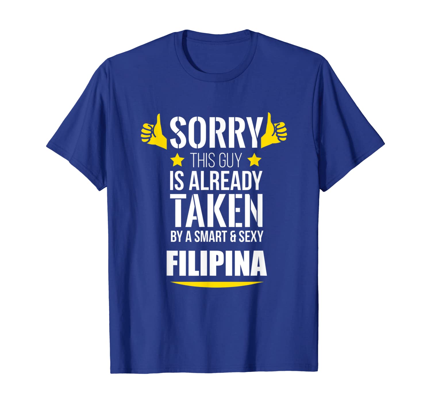 

guy already taken by a smart and filipina t-shirt, White;black