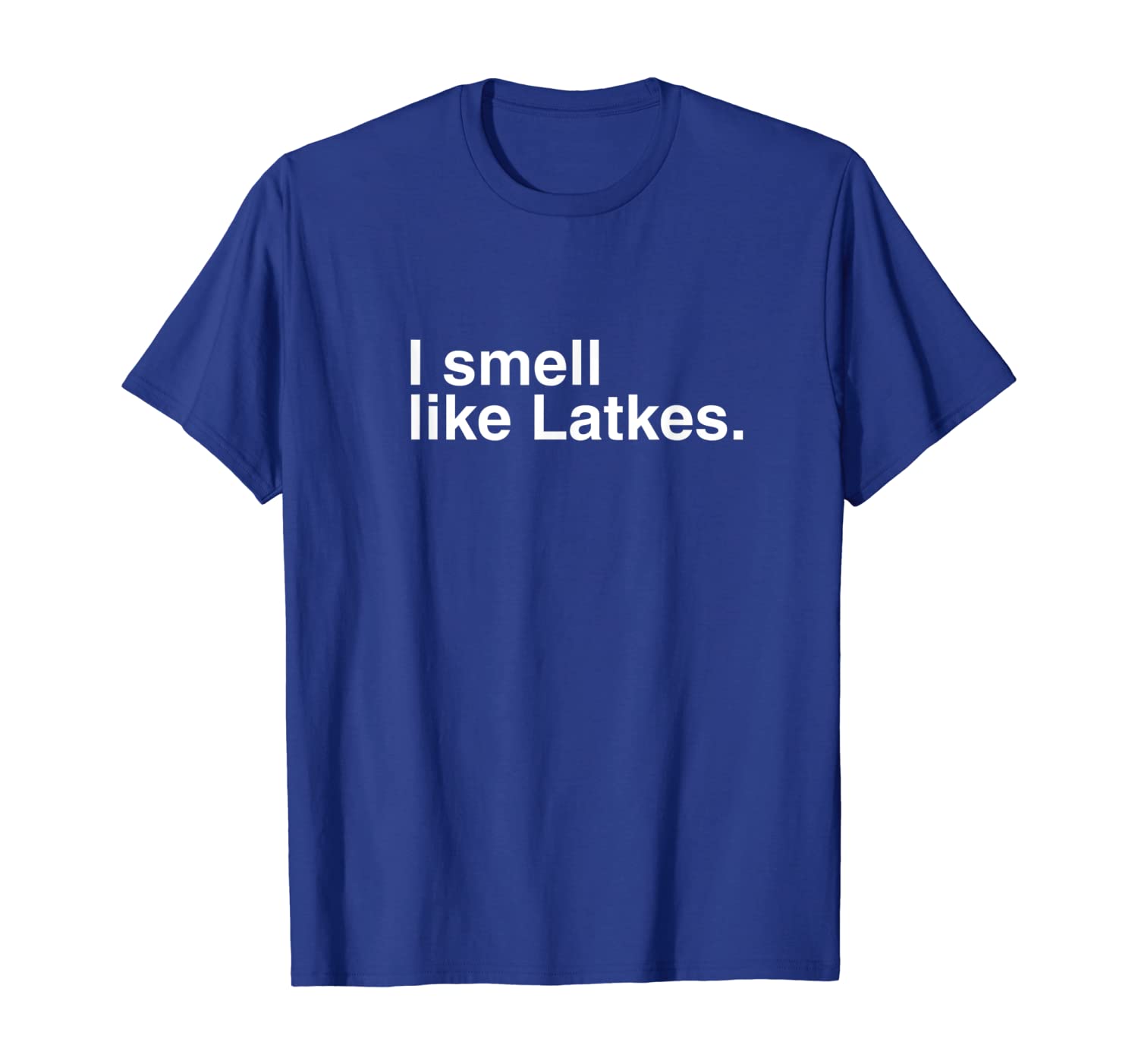 

funny latke hanukkah i smell like latkes jewish food t-shirt, White;black