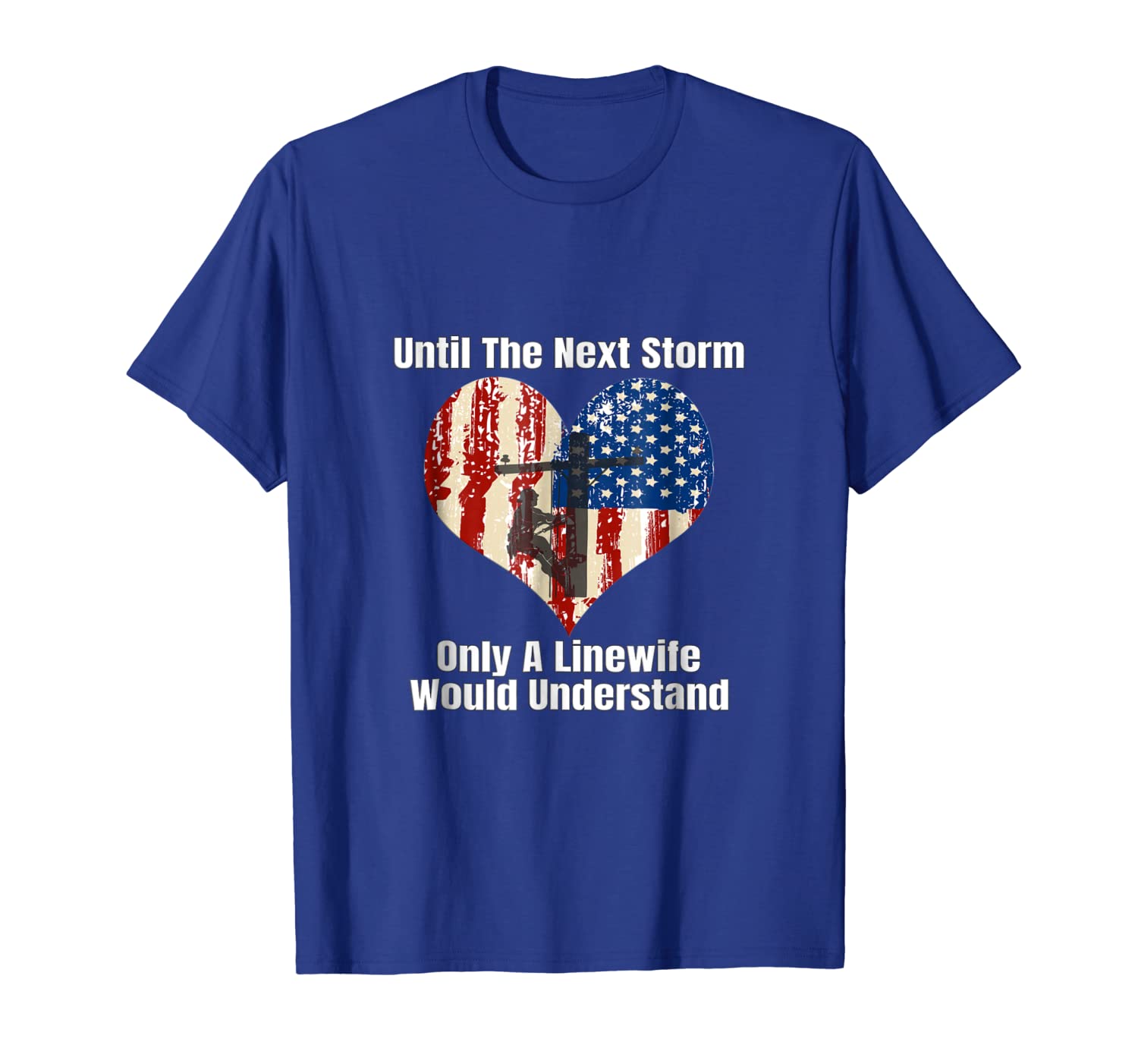 

Lineman Wife Support Lineman Novelty Shirt, White;black