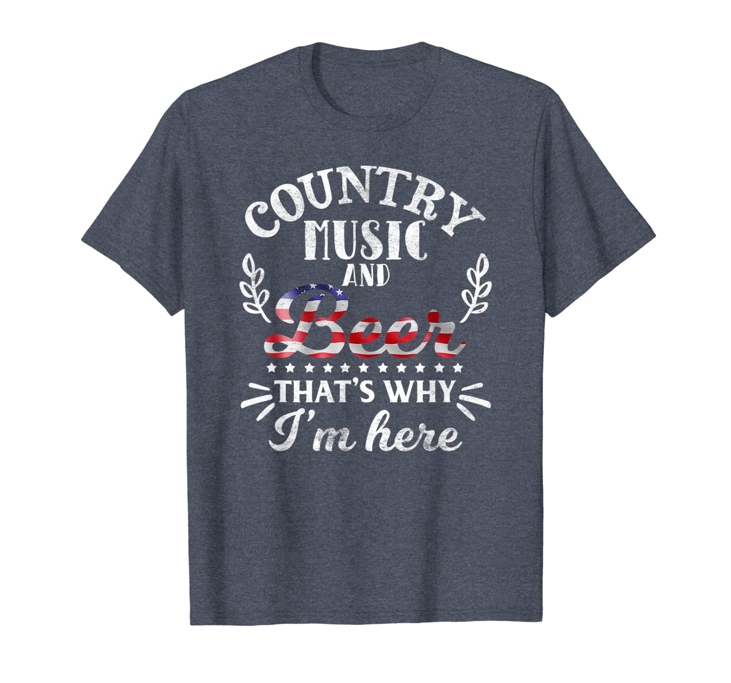 

country music and beer that's why i'm here gift shirt, White;black