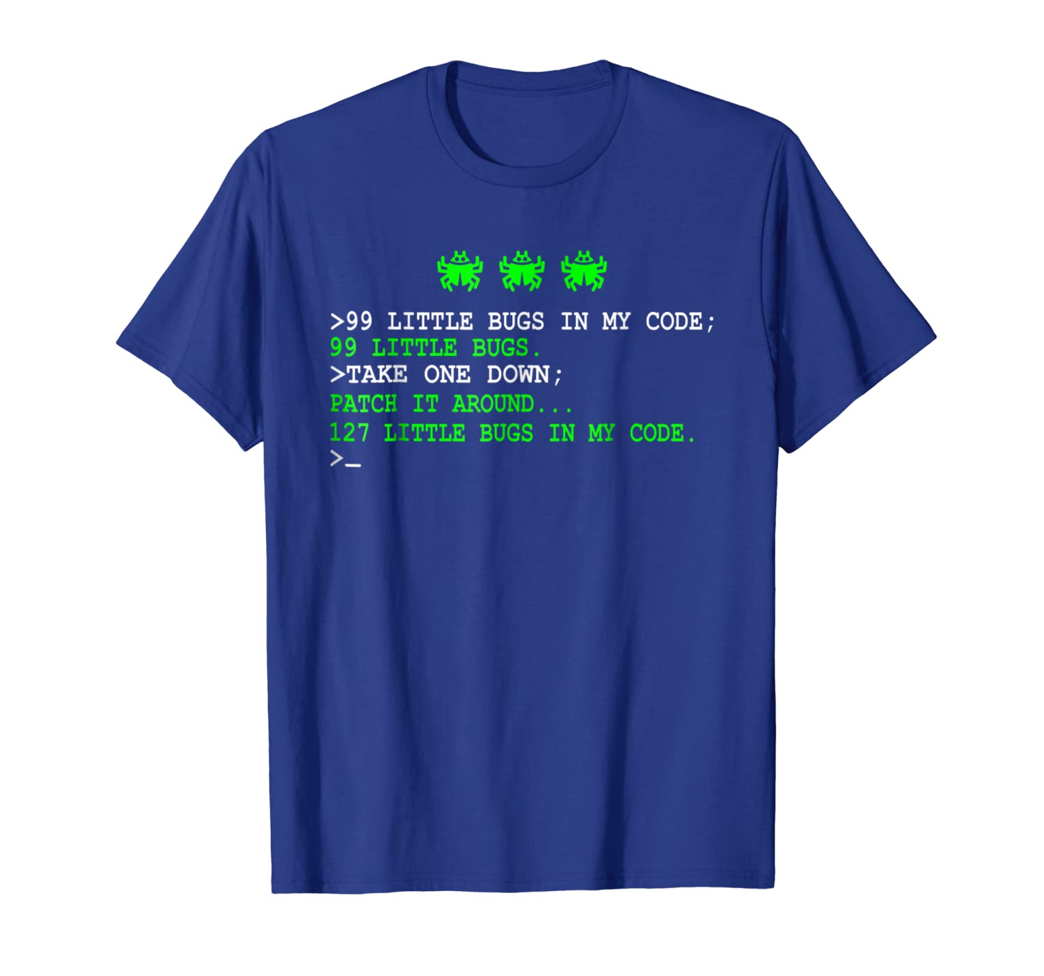 

99 little bugs in my code short sleeve tshirt programmer-tee, White;black