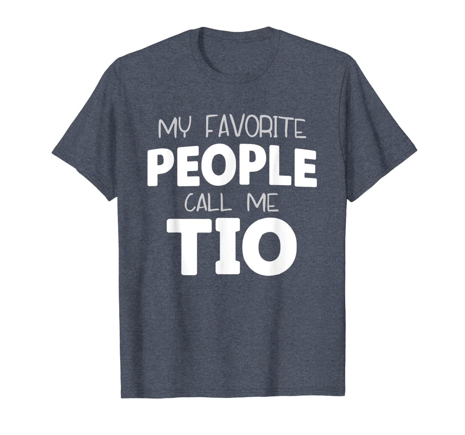 

my favorite people call me tio gift t-shirt t-shirt, White;black