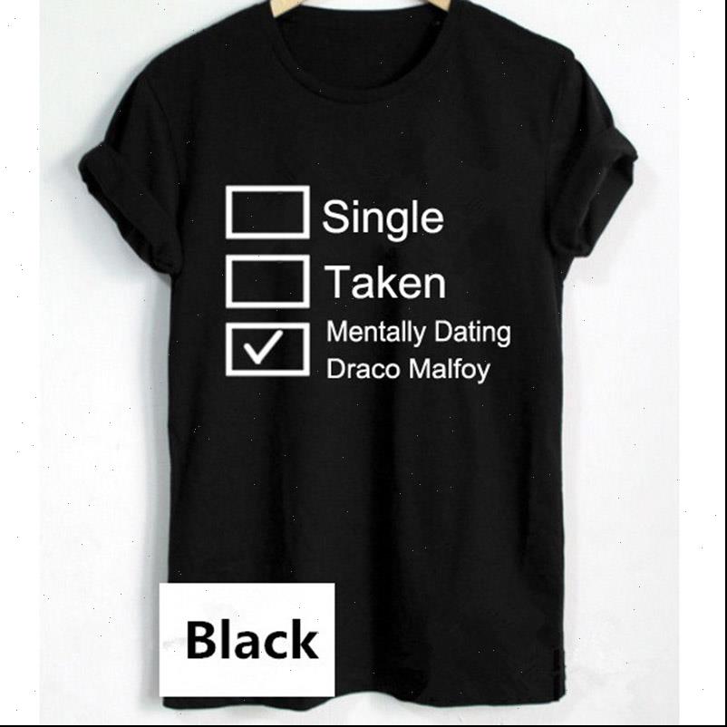 

casual cotton women funny shirt for female tee draco malfoy single taken mentally dating tumblr t, White