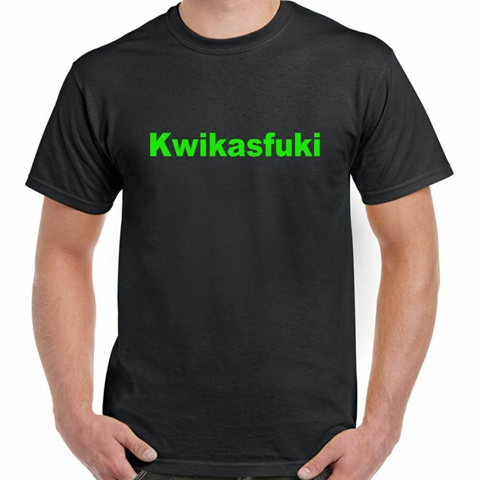

Kawasaki T-Shirt Kwikasfuki Mens Funny Biker Motorbike Ninja Sports Bike Racing, White;black
