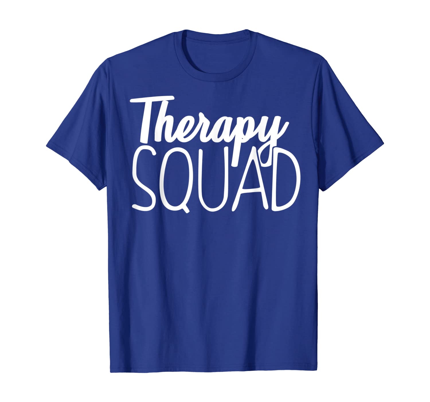

Therapy Squad Shirt Speech Occupational Physical Therapist, White;black