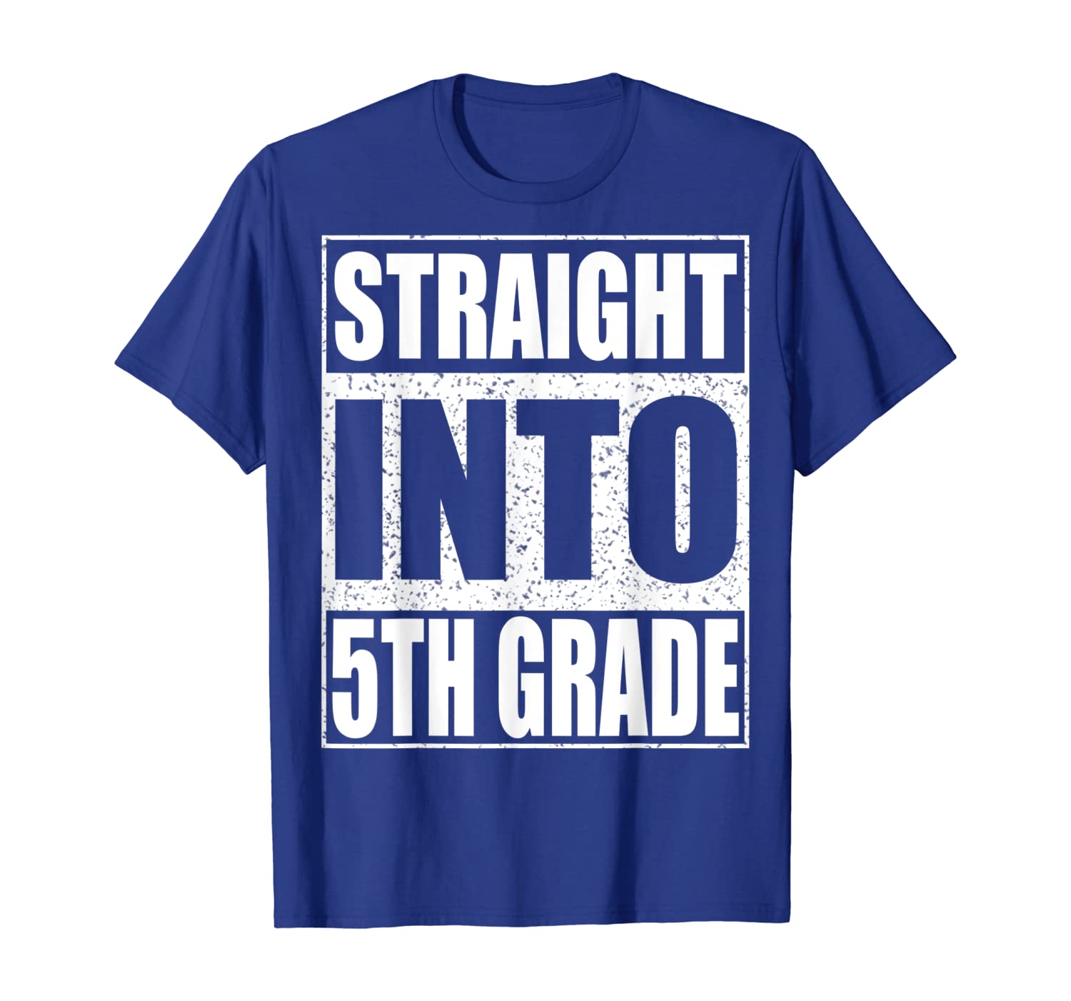 

Straight Into 5th Grade T-Shirt Funny Back To School Gift, White;black