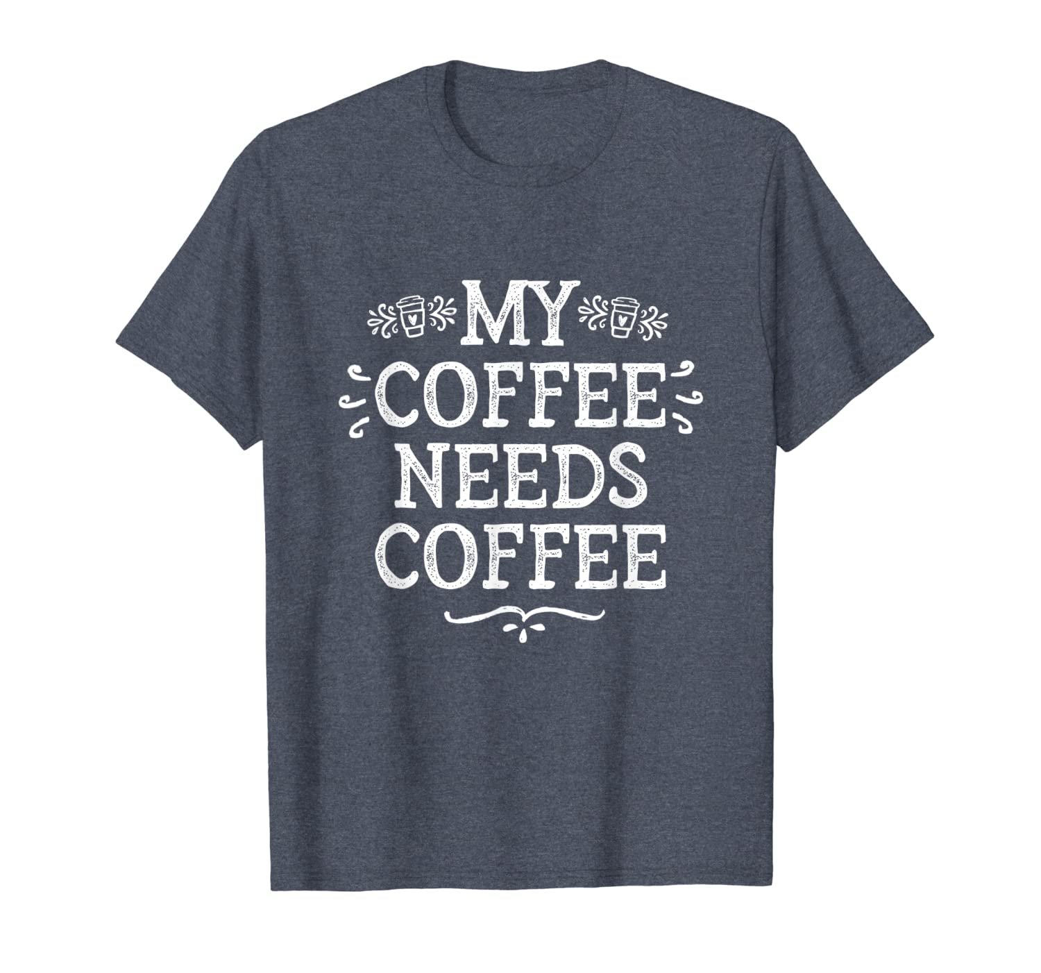 

my coffee needs coffee shirt womans funny caffeine tshirt, White;black