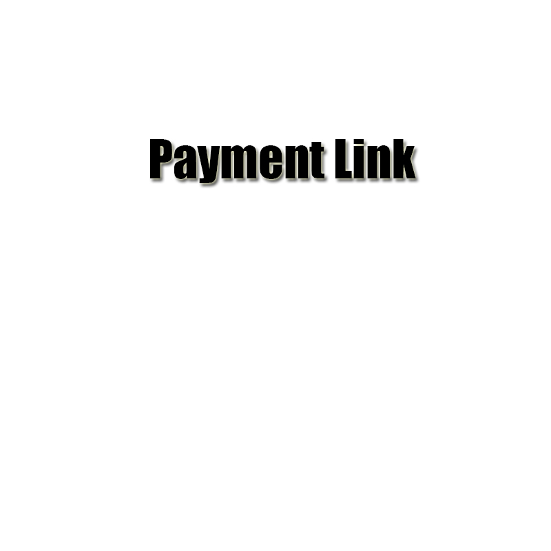 

Payment Link for cutomers spcial orders