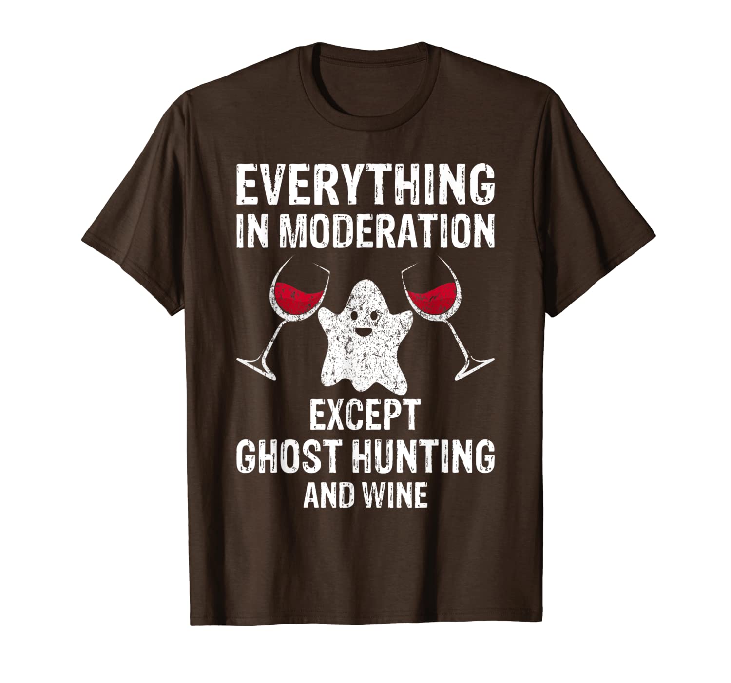 

ghost hunting gift funny ghost hunter and wine t-shirt, White;black