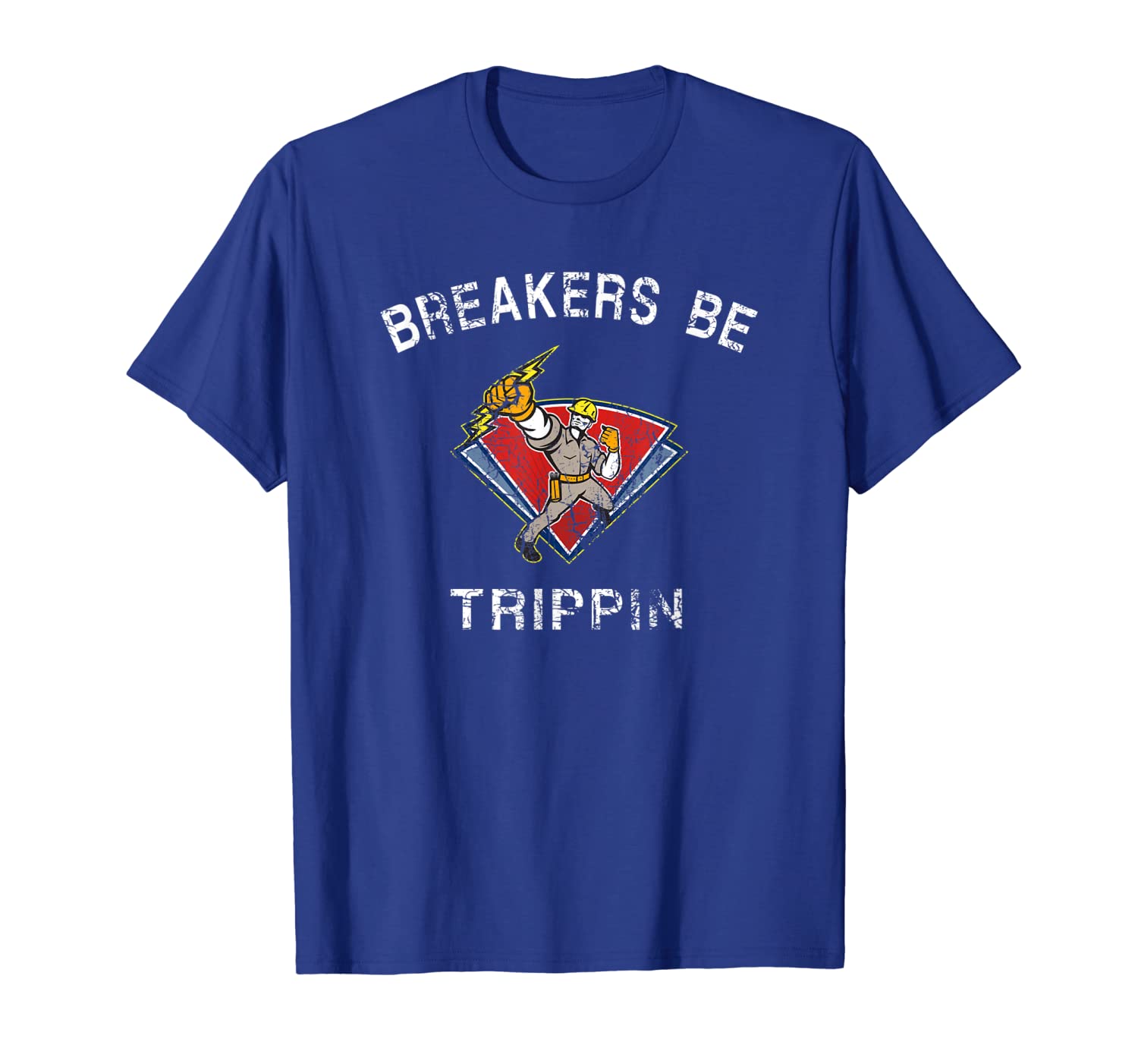 

breakers be trippin electrician hvac humor, White;black