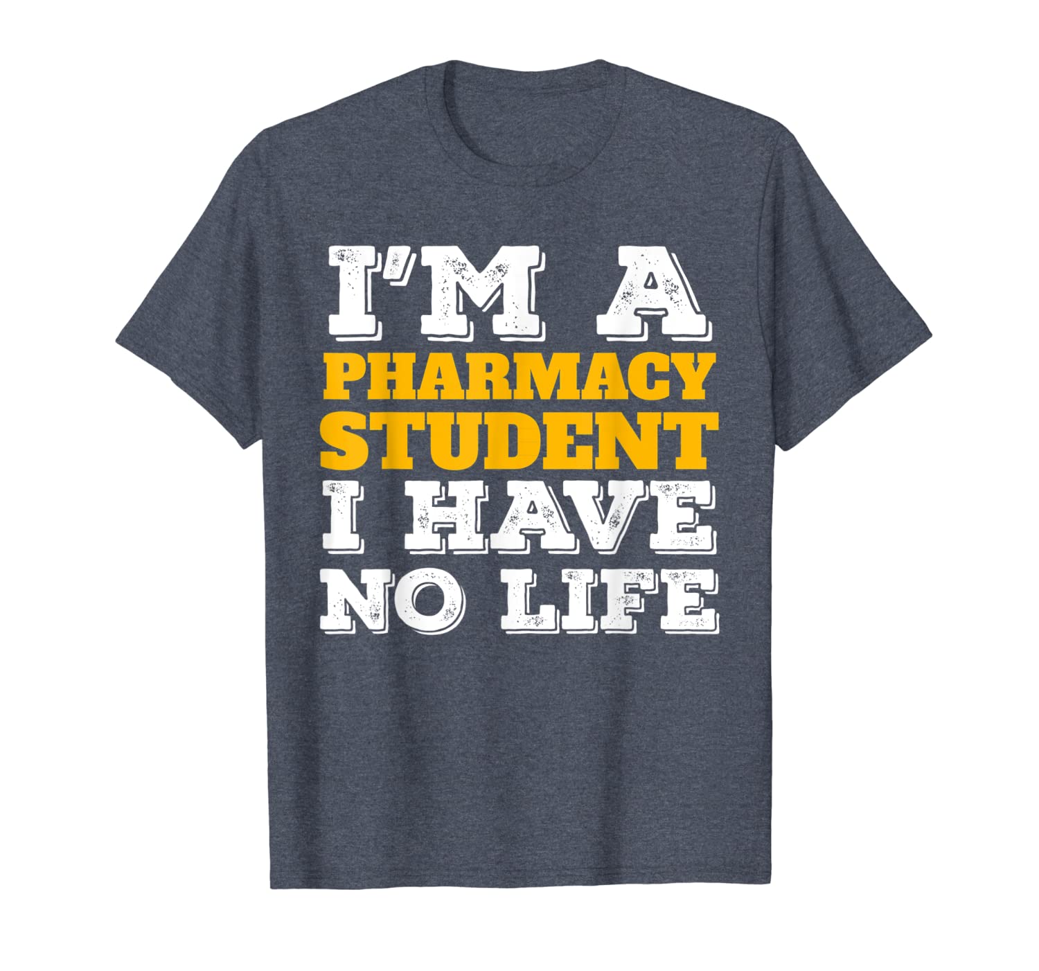 

pharmacy student shirt i'm a pharmacy student i've no life, White;black