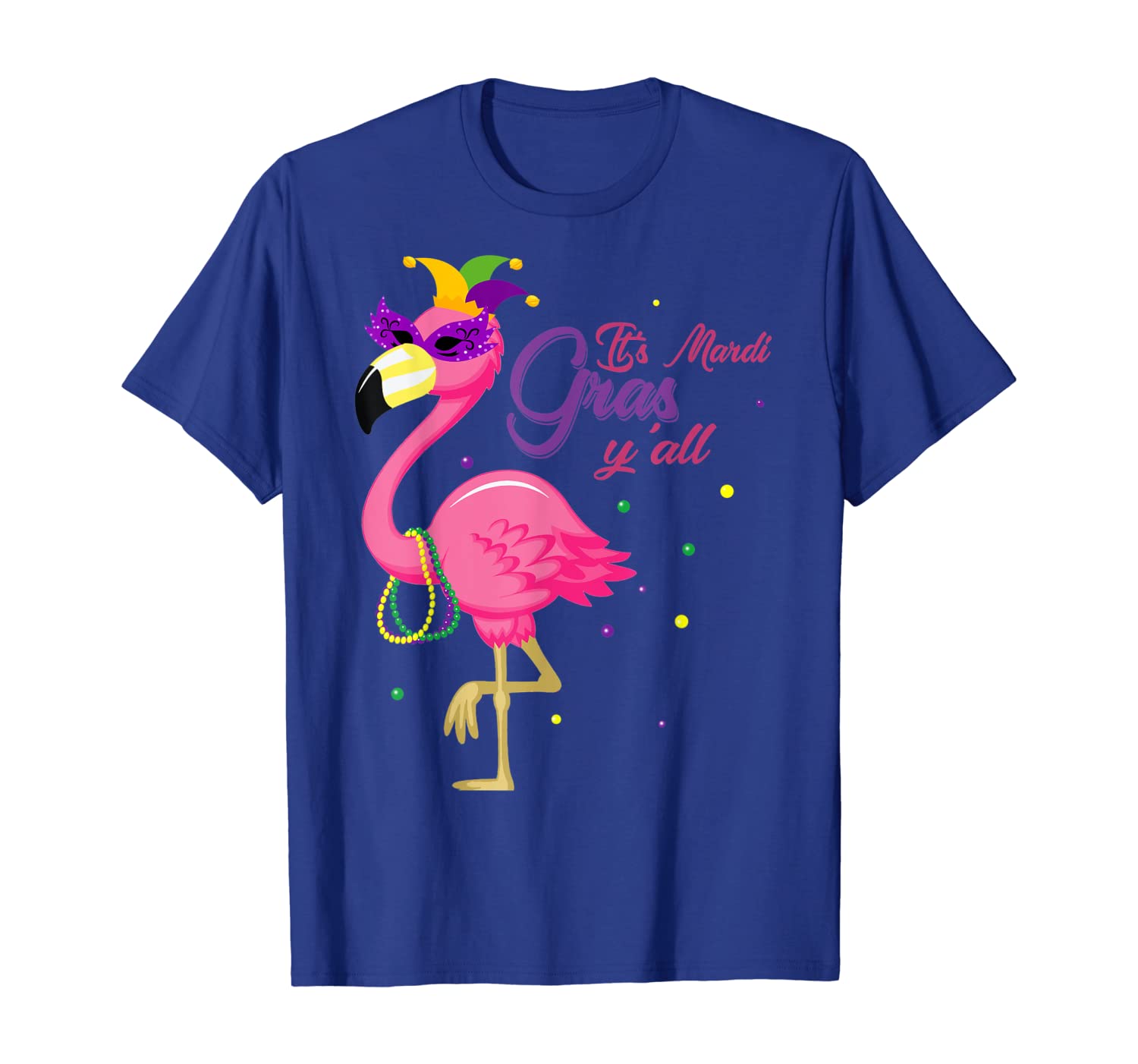

Flamigo It's Mardi Gras Y'll All Tshirt Flamigo Lover Gifts, White;black