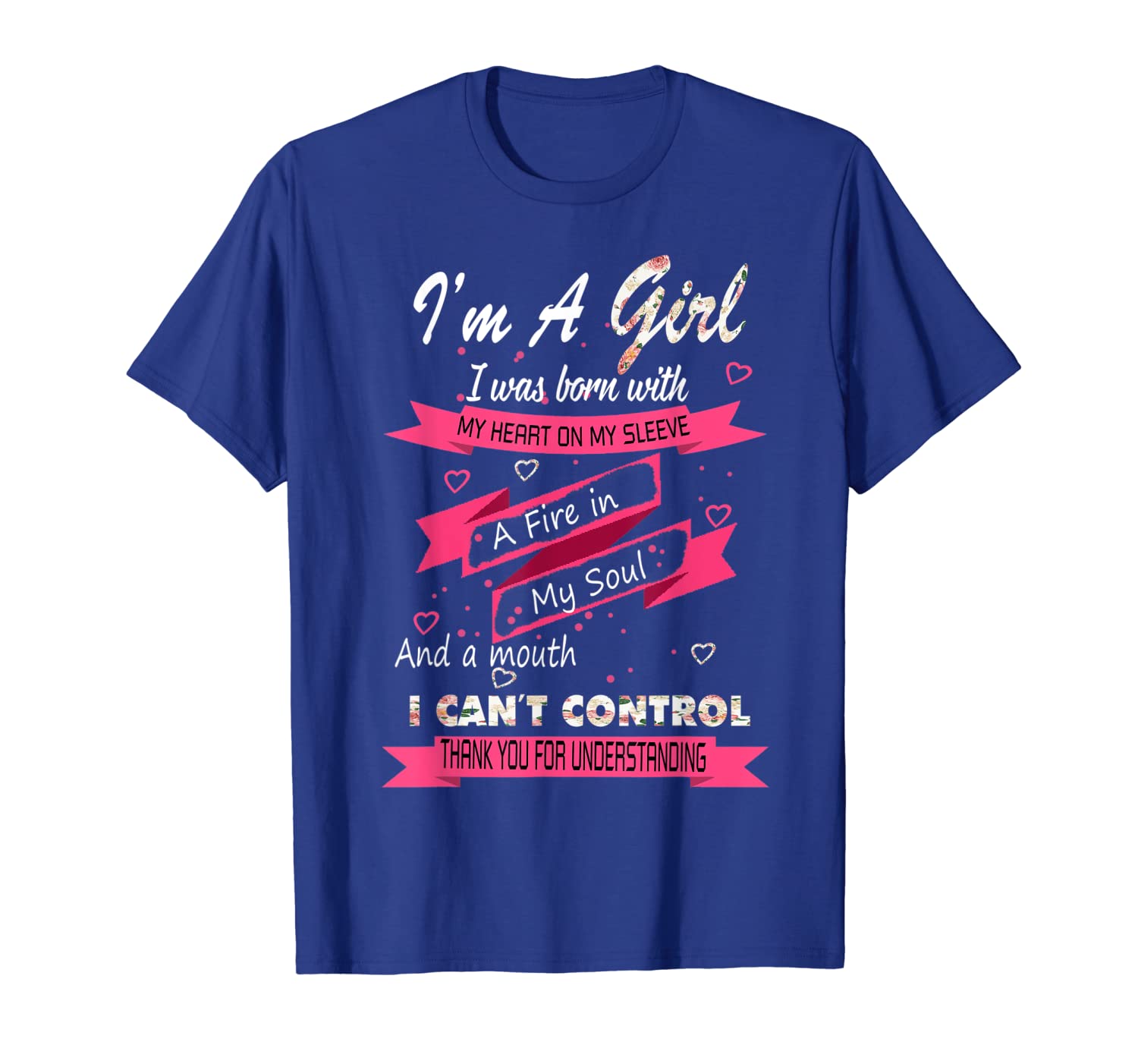 

i'm a girl i was born with my heart on my sleeve tshirt funn, White;black