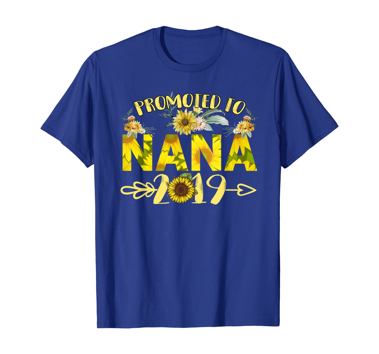 

Promoted To Nana Est 2019 T Shirt Sunflower Nana Gift, White;black