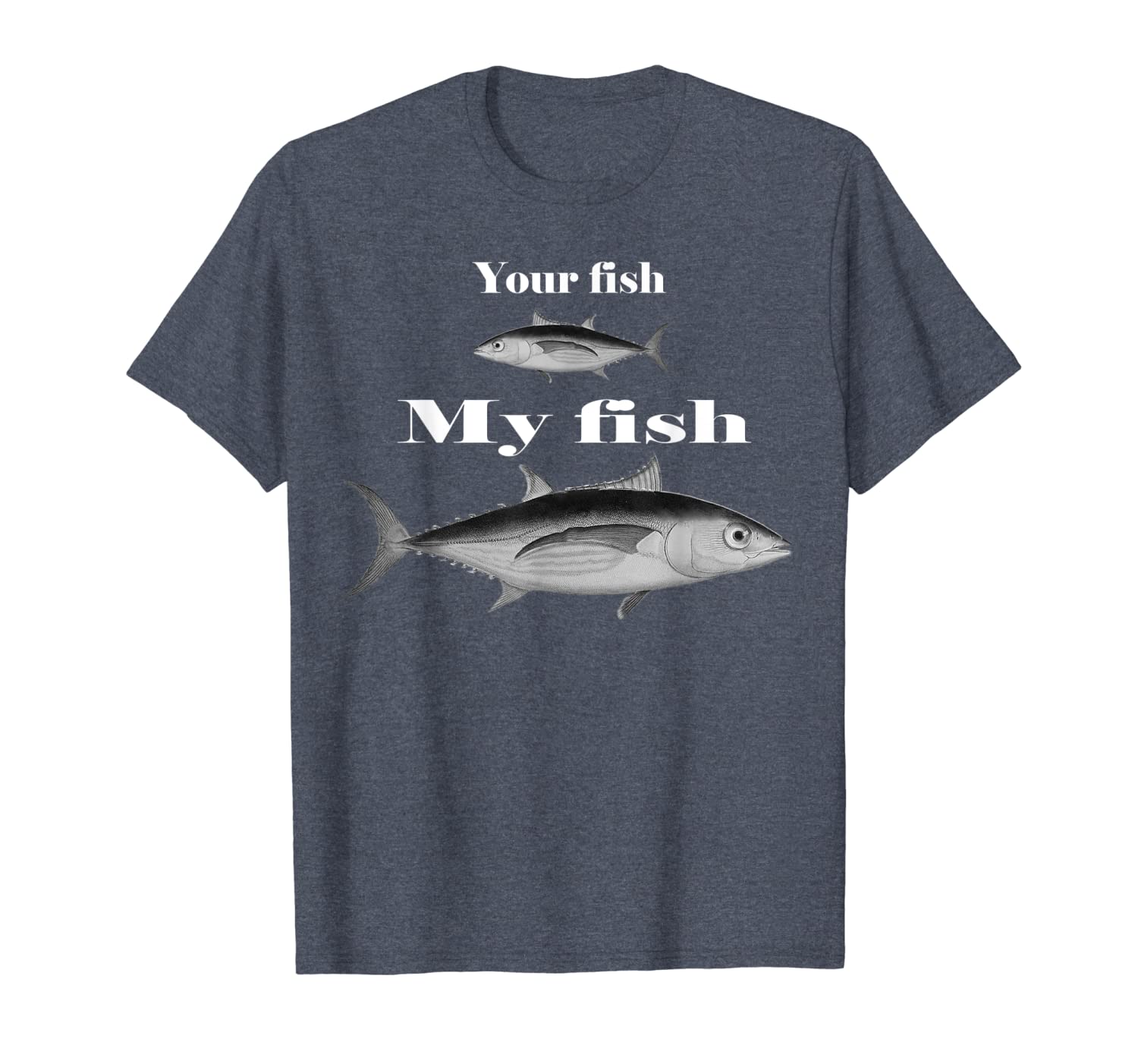

my albacore tuna fish is bigger funny fishermen's t-shirt, White;black