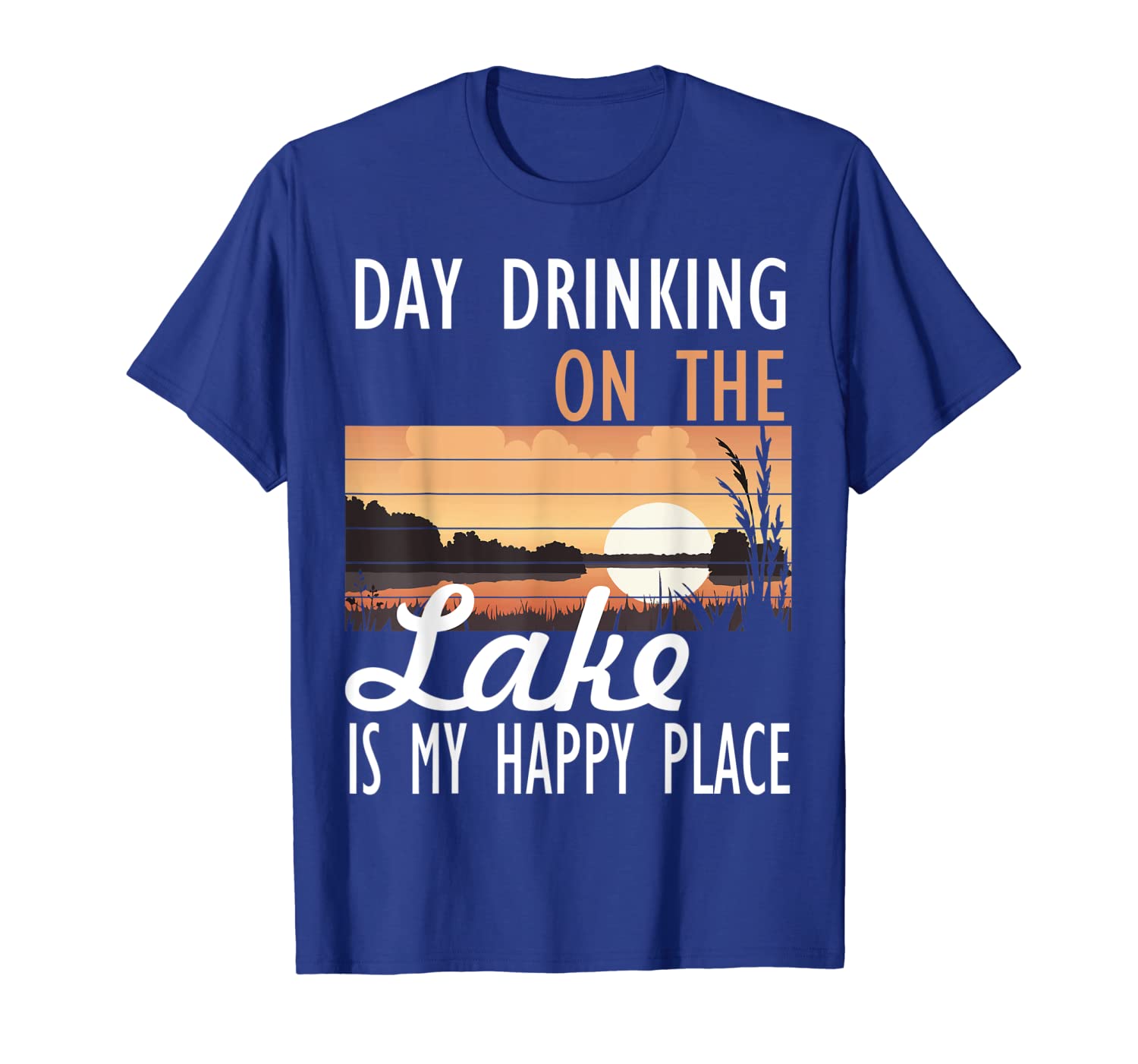 

day drinking on the lake is my happy place tshirt, White;black