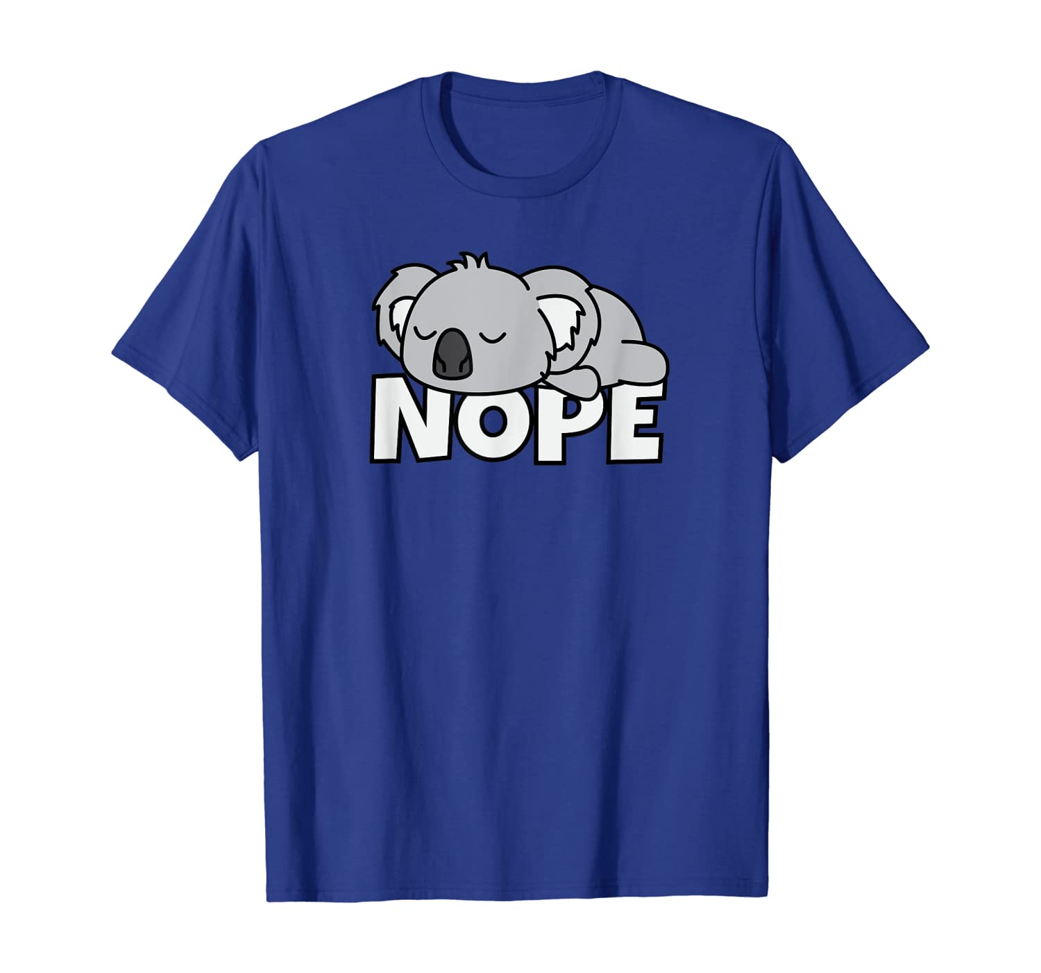

Lazy Koala T-Shirt Cute Comic Gift Idea Nope Tee Baby Bear, White;black