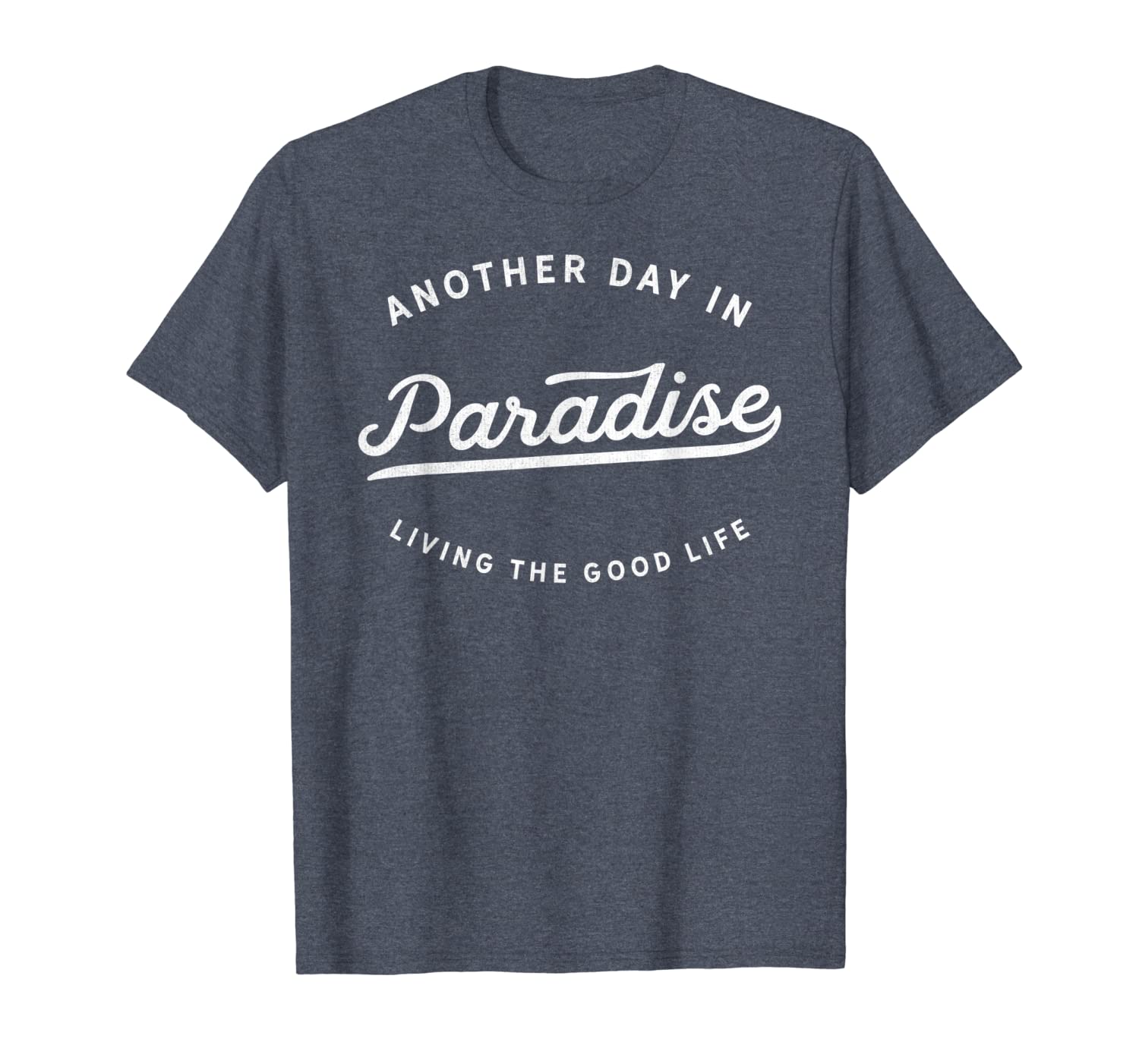 

classic retro vintage another day in paradise tshirt, White;black