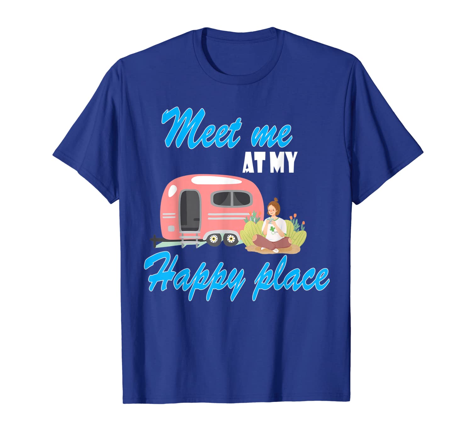 

meet me at my happy place tshirt camping lover gift, White;black