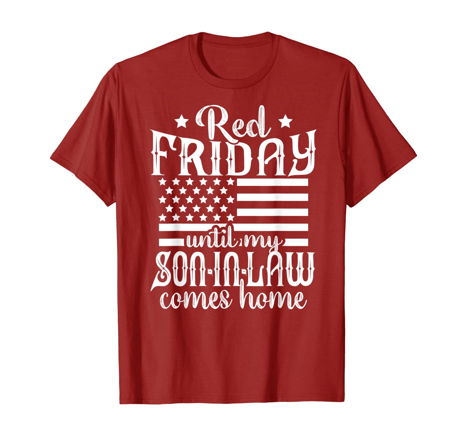 

red friday support military family son in law gift t-shirt, White;black