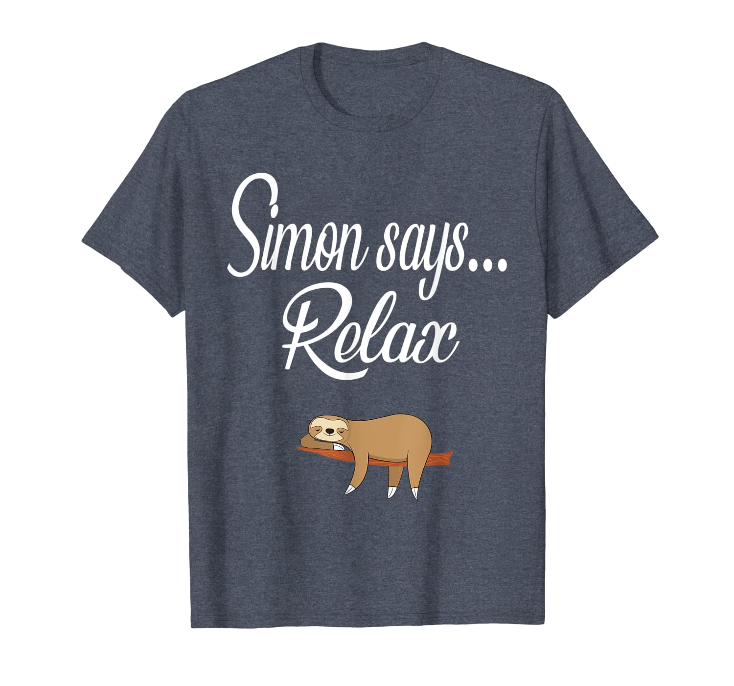 

relax funny simon says - sloth relax t-shirt for sloth lover, White;black