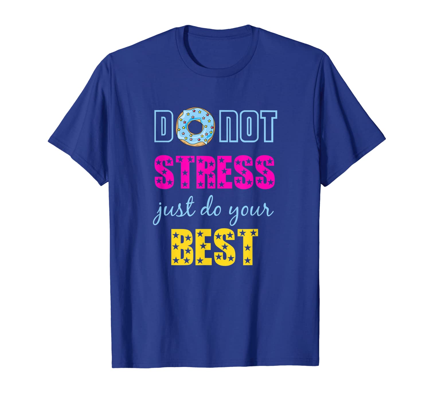 

do not stress just do your donut exam shirt gift, White;black