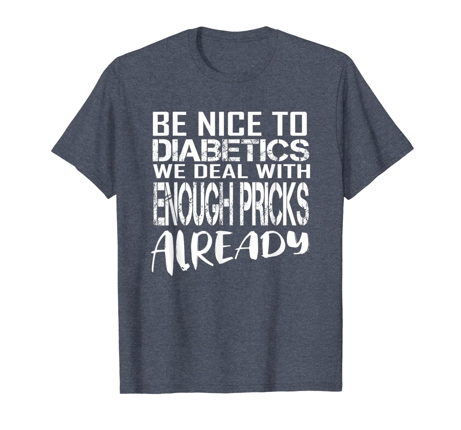 

type 1 diabetes t-shirt- diabetics deal with pricks t1d gift, White;black
