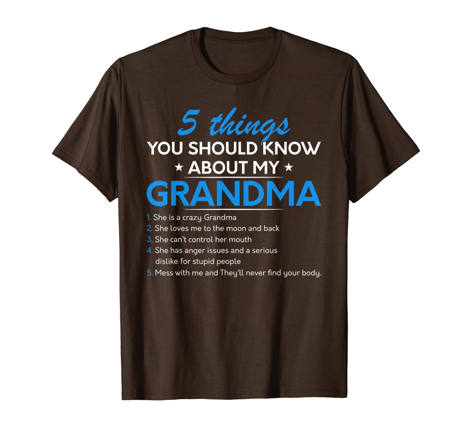 5 Things You Should Know About My Grandma T-Shirt V3-image-699950031