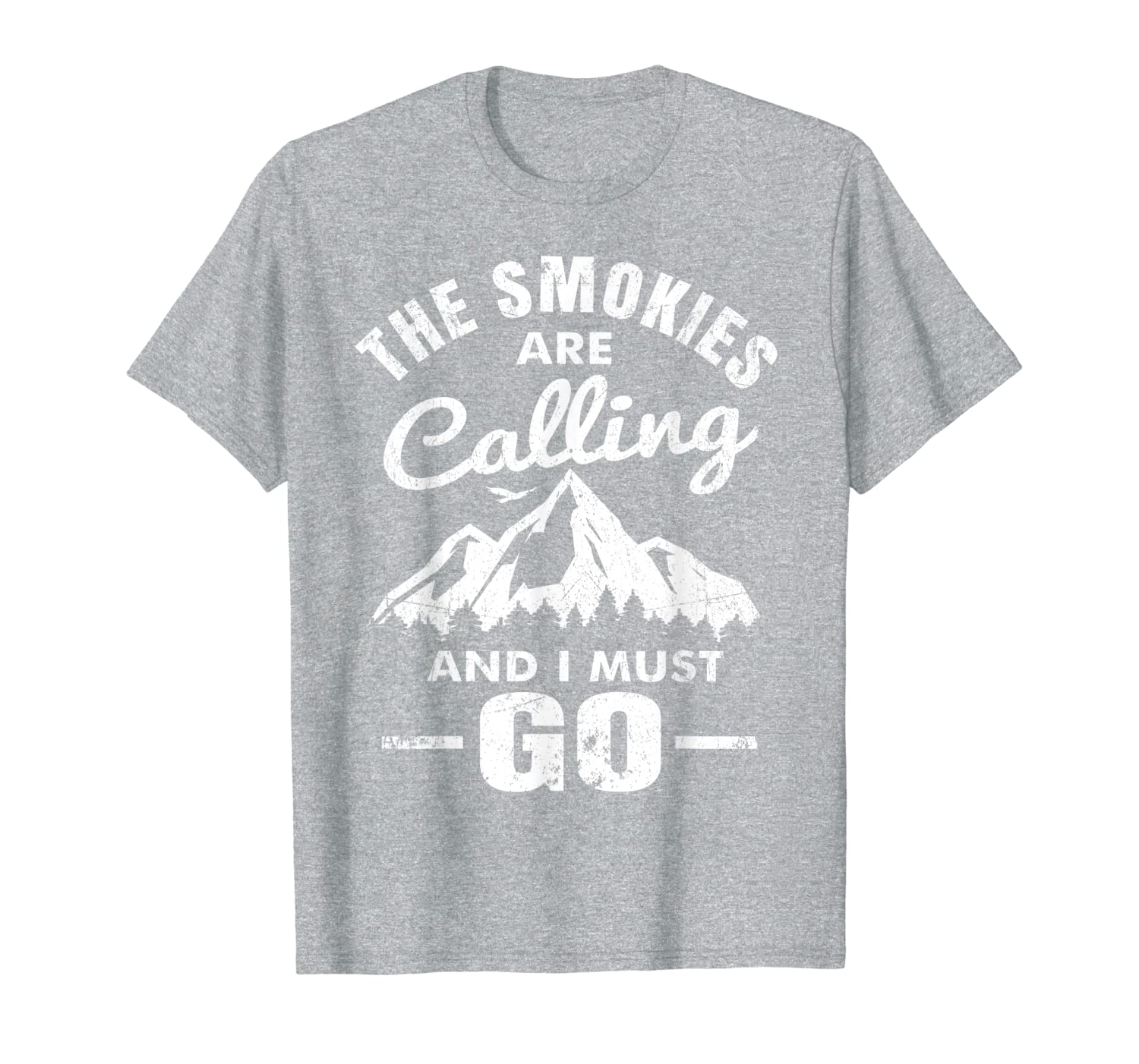 The Smokies Are Calling And I Must Go T-Shirt-image-702202742