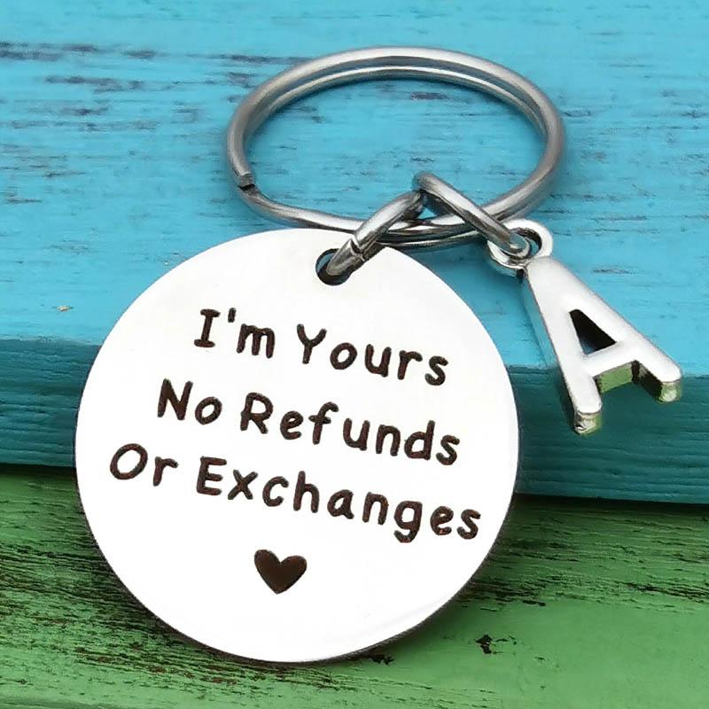 

Keychains I'm Yours No Refunds Keycahin Valentines Gift For Him Her Husband Wife Funny Keyring Women Men,Boyfriend Girlfriend