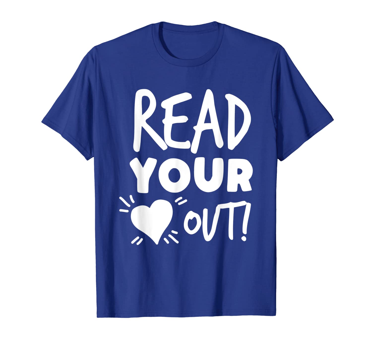 

read your heart out cute book lover bookworm gift shirt, White;black