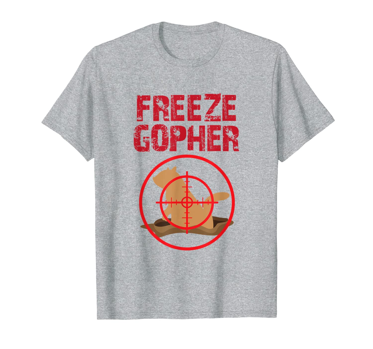 Freeze Gopher Hunt T-Shirt Funny Hunting Gopher Hunter T-Shirt-image-701999609