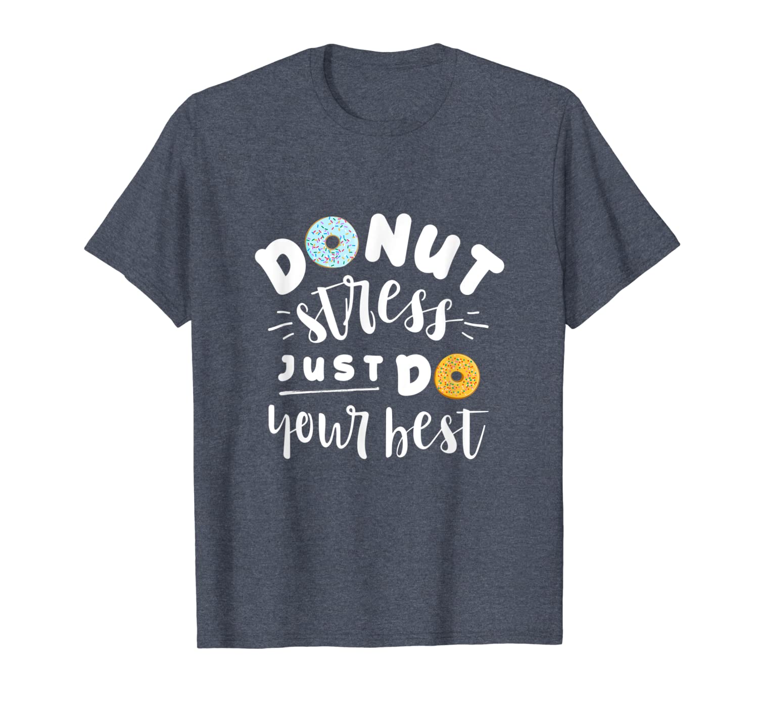 

donut stress just do your testing day tshirt for school, White;black