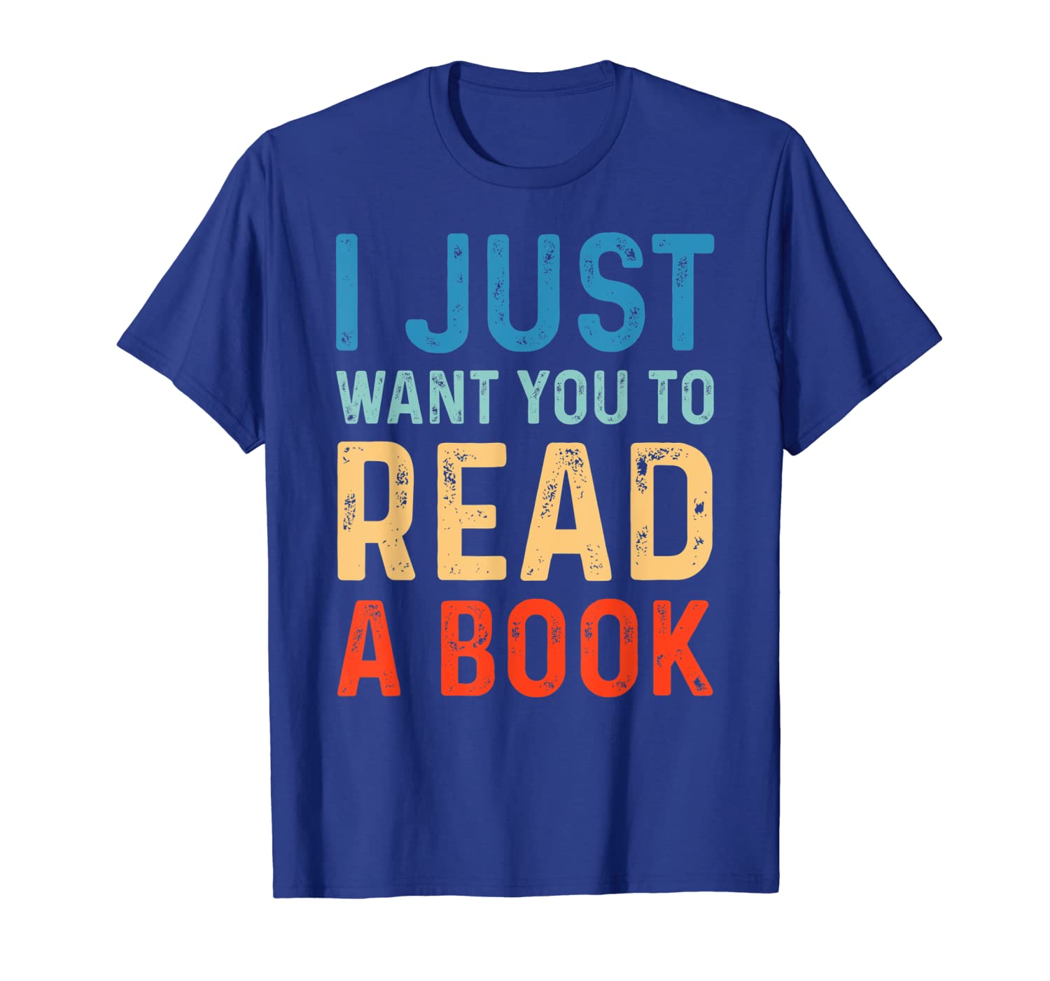 

i just want you to read a book t shirt gifts for book lover, White;black