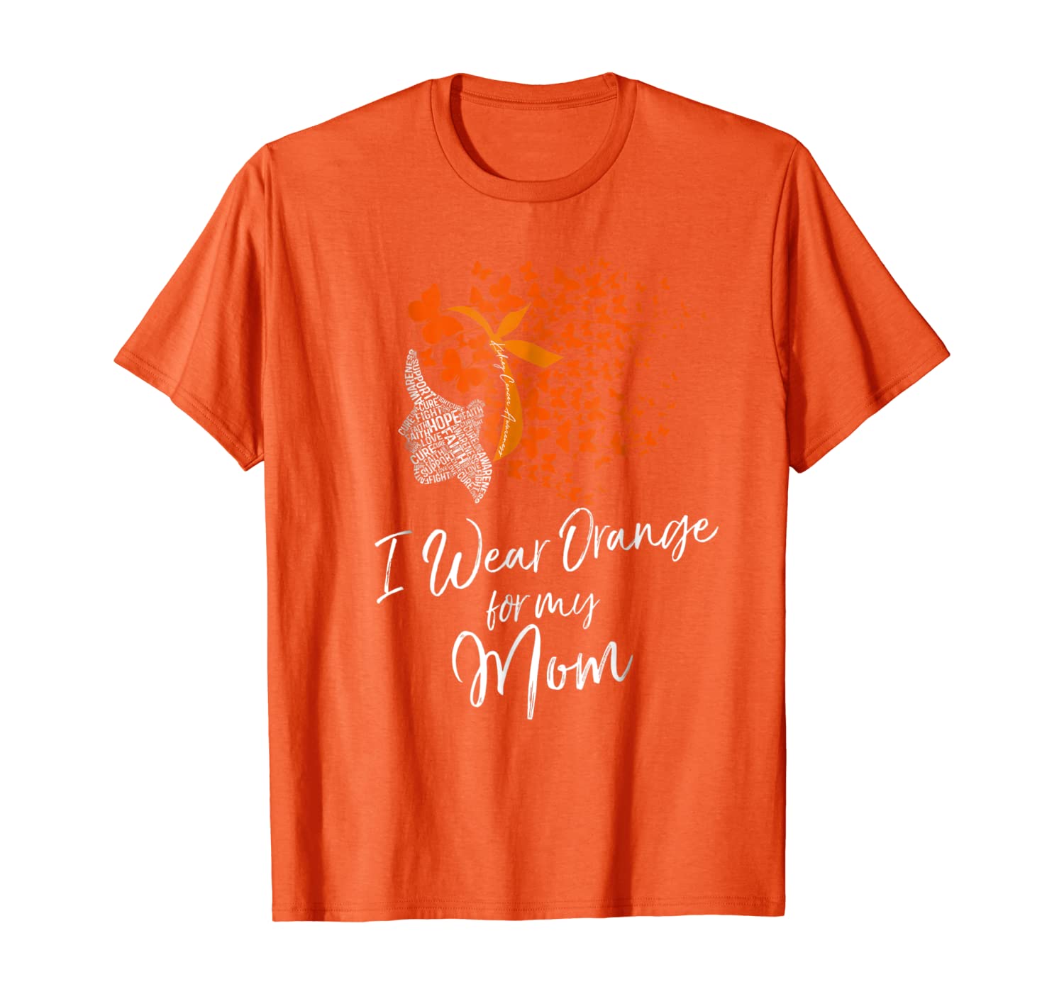 

I Wear Orange For My Mom Shirt Kidney Cancer Awareness Gift, White;black