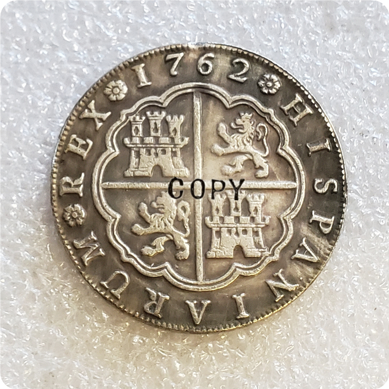 

1762 Spain 8 Reales - Carlos III Copy commemorative coin