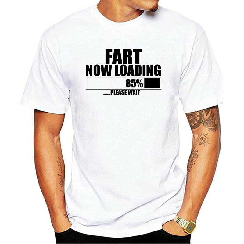 

Men's T-Shirts Fart Loading Funny Tee T-Shirt Top Tumblr Novelty Xmas Gift Secret Santa Slogans Customized Shirt, W1